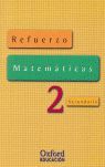 2ESO. CUADERNO DE REFUERZO MATEMATICAS OXFORD