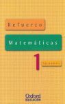 MATEMÁTICAS 1.º ESO. CUADERNOS DE EJERCICIOS REFUERZO