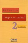 LENGUA CASTELLANA Y LITERATURA 2.º ESO. CUADERNOS DE EJERCICIOS REFUERZO