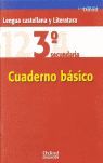 LENGUA CASTELLANA Y LITERATURA 3.º ESO. CUADERNO BÁSICO