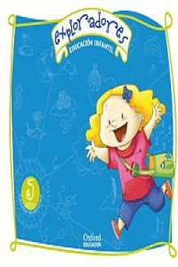 EXPLORADORES 5 AÑOS. PACK ANUAL (3 TRIMESTRES)