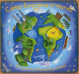 COMO FUNCIONA EL MUNDO
