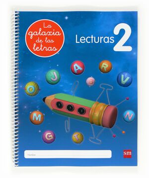5AÑOS. LECTURAS 2 12 GALAXIA LETRAS SM