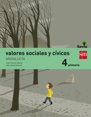 VALORES SOCIALES Y CÍVICOS. 4 PRIMARIA. SAVIA. ANDALUCÍA