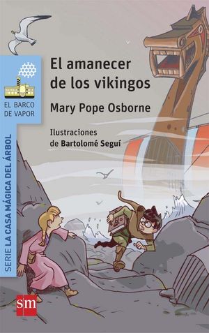 BVA 17. EL AMANECER DE LOS VIKINGOS