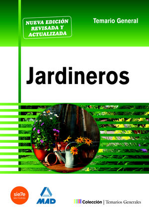 JARDINEROS. TEMARIO GENERAL.