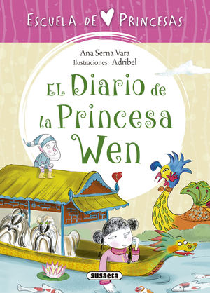 ESCUELA DE PRINCESAS PRINCESA EL DIARIO DE LA PRINCESA WEN