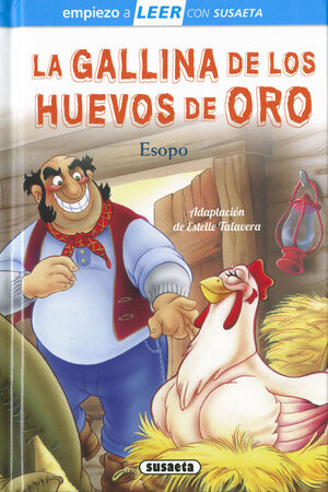 LEER. LA GALLINA DE LOS HUEVOS DE ORO