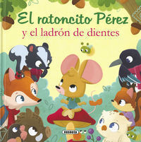 EL RATONCITO PEREZ Y LADRON DIENTES