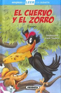 LEER. EL CUERVO Y EL ZORRO