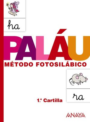 PALAU METODO FOTOSILABICO CARTILLA 1 2013