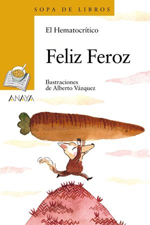 SOPA DE LIBROS 165. FELIZ FEROZ