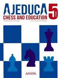 AJEDUCA LEVEL 5 CHESS AND EDUCATION