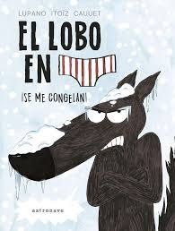 EL LOBO EN CALZONCILLOS 2. SE ME CONGELAN