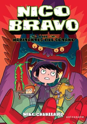 NICO BRAVO 2. Y LOS HABITANTES DEL SOTANO (NICO BRAVO 2)