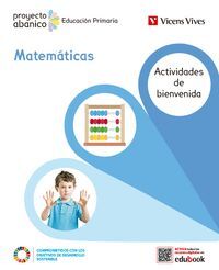 1EP. MATEMATICAS TRIMESTRAL + ACTIVIDADES BIENVENIDA (PROYECTO ABANICO) VICENS-VIVES