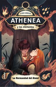 ATHENEA Y LOS ELEMENTOS 4. LA HERMANDAD DEL ATAUD