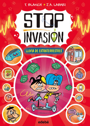 STOP INVASION. LLUVIA DE EXTRATERRESTRES
