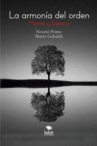 LA ARMONIA DEL ORDEN: MENTE Y ESPACIO
