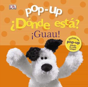 POP UP. DONDE ESTA GUAU