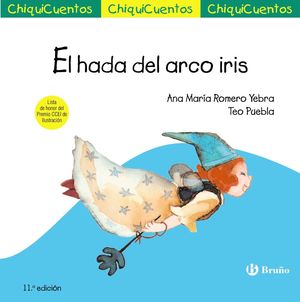 CHIQUICUENTOS 12. EL HADA DEL ARCO IRIS