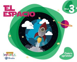 5AÑOS. QUIERO APRENDER NIVEL 3 EL ESPACIO BRUÑO
