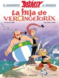 ASTERIX 38. LA HIJA DE VERCINGETORIX