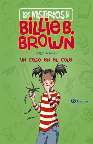 BILLIE B. BROWN 3: UN CASO EN EL COLE