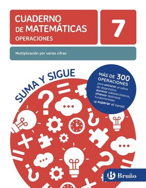 MULTIPLICACION POR VARIAS CIFRA 7 BRUÑO