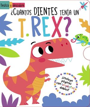 CUANTOS DIENTES TENIA UN T. REX