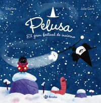 LA BRUJA PELUSA 2. PELUSA Y EL GRAN FESTIVAL DE INVIERNO