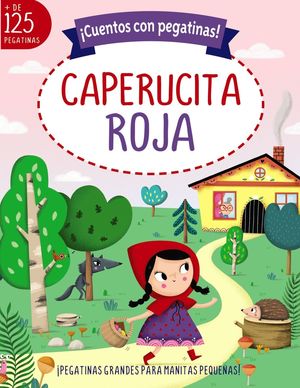 CUENTOS DE PEGATINAS CAPERUCITA ROJA