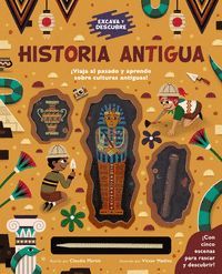 EXCAVA Y DESCUBRE. HISTORIA ANTIGUA
