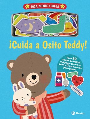 TOCA, SIENTE Y JUEGA. CUIDA A OSITO TEDDY