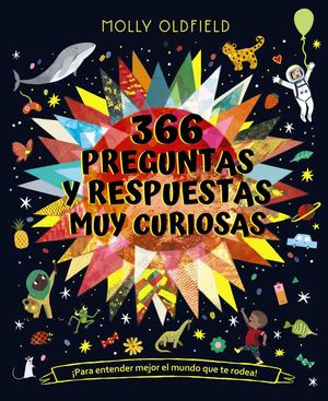 366 PREGUNTAS Y RESPUESTAS MUY CURIOSAS. EL PARA ENTENDER MEJOR