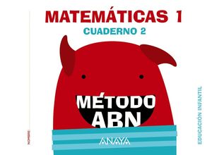 4AÑOS. MATEMATICAS ABN NIVEL 1 CUADERNO 2 ANAYA