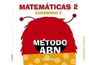 4AÑOS. MATEMATICAS 2 ABN NIVEL CUADERNO 2 ANAYA