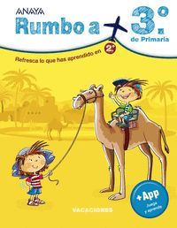 CUADERNO DE VACACIONES RUMBO A... 3 PRIMARIA ANAYA