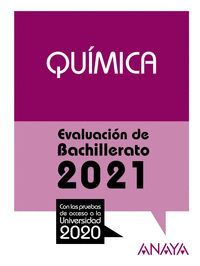 SELECTIVIDAD QUIMICA EVALUACION DE BACHILLERATO 2021