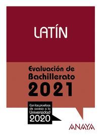 SELECTIVIDAD LATIN EVALUACION DE BACHILLERATO 2021