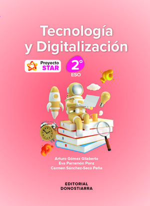 2ESO. TECNOLOGIA DIGITALIZACION 23 PROYECRTO STAR DONOSTIARRA