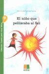 EL NIÑO QUE PELLIZCABA AL SOL
