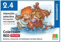 RED 2.4 RENOVADO. ATENCION SELECTIVA. PERCEPCION VISO-ESPACIAL