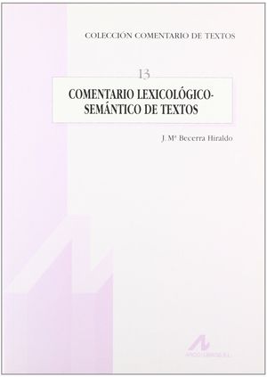 COMENTARIO LEXICOLÓGICO-SEMÁNTICO DE TEXTOS