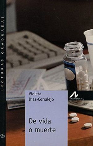 DE VIDA O MUERTE