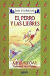 MEDIA LUNITA Nº 40 EL PERRO Y LAS LIEBRES