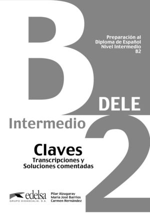 PREPARACION DELE B2 CLAVES 2013