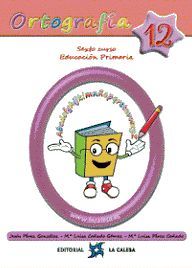 6EP. ORTOGRAFIA CALESA 12 2019