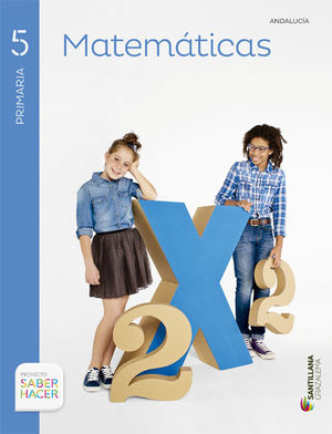 MATEMATICAS 5 PRIMARIA SABER HACER