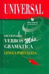 DICCIONARIO UNIVERSAL DE VERBOS MÁS GRAMÁTICA LENGUA PORTUGUESA